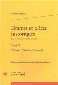 Drames Et Pieces Historiques