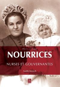 Nourrices, nurses et gouvernantes