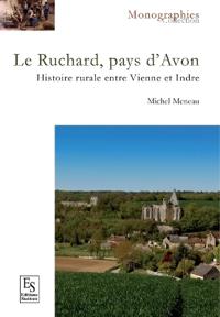 Ruchard, pays d'Avon (Le )