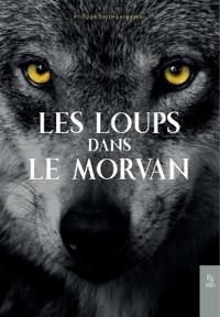 Les loups dans le Morvan