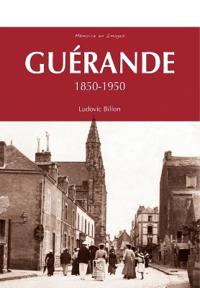 Guérande 1850-1950