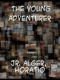 Young Adventurer or Tom's Trip Across the Plains