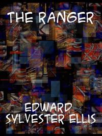 Ranger or The Fugitives of the Border