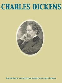 Hunted Down: the detective stories of Charles Dickens