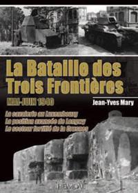 La Bataille Des Trois FrontièRes