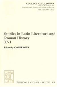 Studies in Latin Literature and Roman History XVI