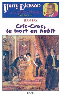 Cric-Croc, le mort en habit