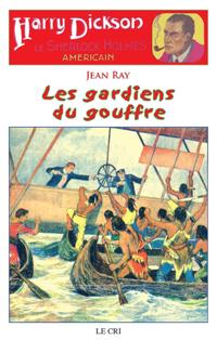 Les Gardiens du gouffre