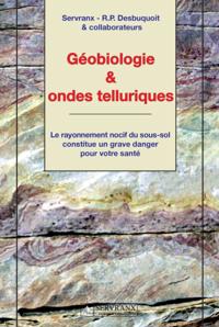 Geobiologie & ondes telluriques