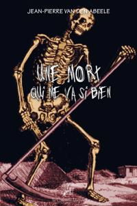Une mort qui me va si bien
