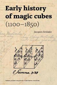 Early History of Magic Cubes (1100–1850)