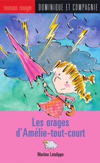 Les orages d''Amélie-tout-court