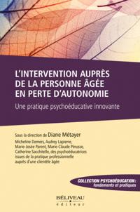 L’intervention auprès de la personne âgée en perte d’autonomie