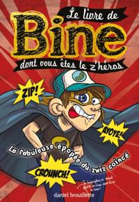 Le livre de Bine dont vous êtes le z''héros 2