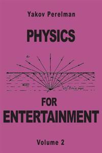 Physics for Entertainment