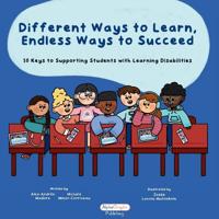 Different Ways to Learn, Endless Ways to Succeed