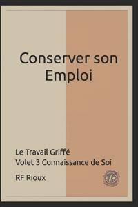 Conserver son Emploi