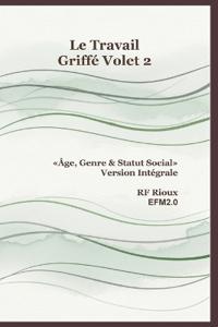 Âge, Genre & Statut Social - Version Intégrale