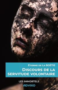 Discours de la servitude volontaire