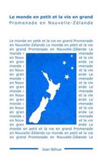 Le monde en petit et la vie en grand