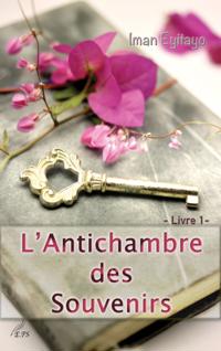 L'Antichambre des Souvenirs