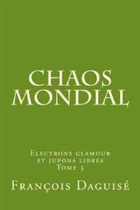 Chaos mondial