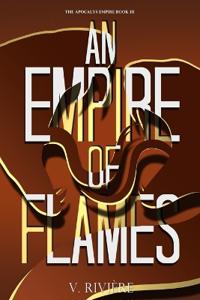 An Empire of Flames