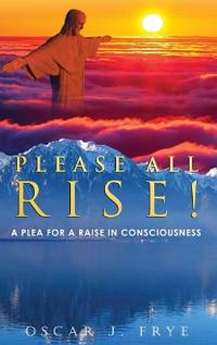 Please All Rise!