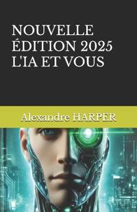 L'IA et Vous