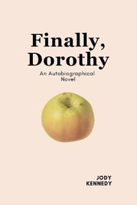 Finally, Dorothy