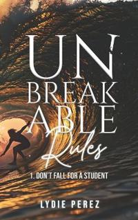 Unbreakable Rules