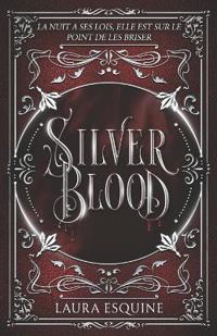 Silver Blood