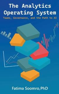 The Analytics Operating System