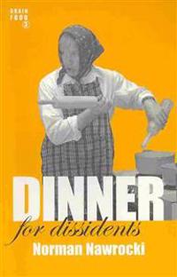 Dinner for Dissidents