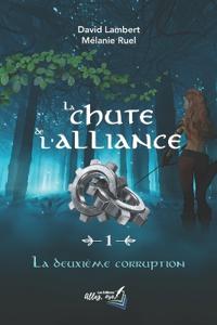 La chute de l'alliance - tome 1