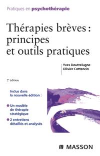 Therapies breves : principes et outils pratiques