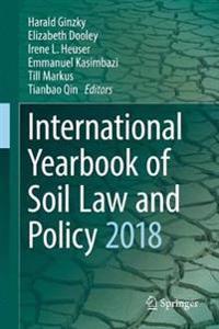 International Yearbook of Soil Law and Policy 2018
