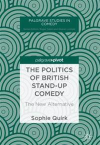 The Politics of British Stand-up Comedy