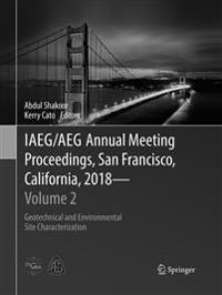 IAEG/AEG Annual Meeting Proceedings, San Francisco, California, 2018 - Volume 2