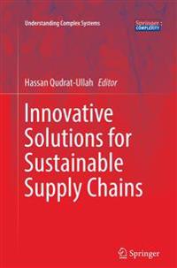 Innovative Solutions for Sustainable Supply Chains