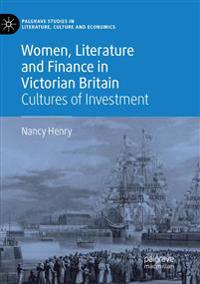 Women, Literature and Finance in Victorian Britain