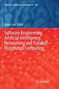 Software Engineering, Artificial Intelligence, Networking and Parallel/Distributed Computing