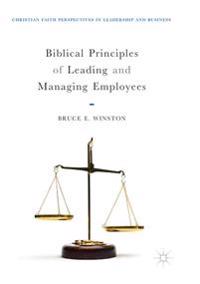 Biblical Principles of Leading and Managing Employees