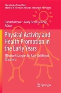 Physical Activity and Health Promotion in the Early Years