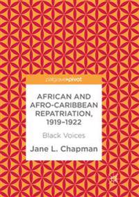 African and Afro-Caribbean Repatriation, 1919–1922