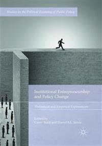 Institutional Entrepreneurship and Policy Change
