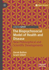 Biopsychosocial Model of Health and Disease