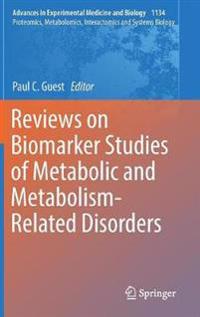 Bokomslag för "Reviews on Biomarker Studies of Metabolic and Metabolism-Related Disorders"