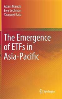Bokomslag för "The Emergence of ETFs in Asia-Pacific"