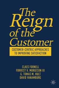 Bokomslag för "The Reign of the Customer"